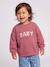 Baby sweatshirt with printed message raspberry pink+rosy+vanilla 